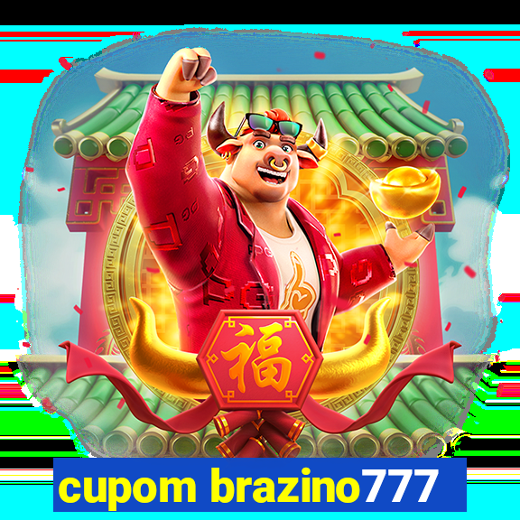 cupom brazino777